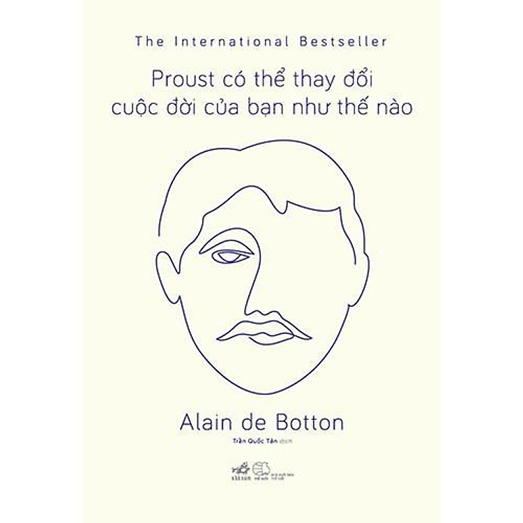 Sách - Proust Có Thể Thay Đổi Cuộc Đời Của Bạn Như Thế Nào (TB 2019) (tặng kèm bookmark thiết kế)