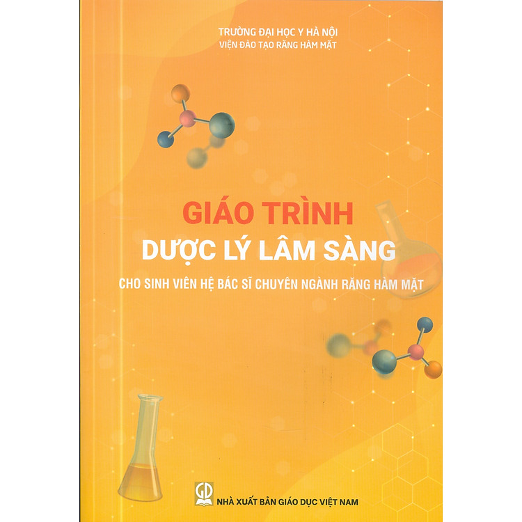 Giáo Trình Dược Lý Lâm Sàng Cho Sinh Viên Hệ Bác Sĩ Chuyên Ngành Răng Hàm Mặt