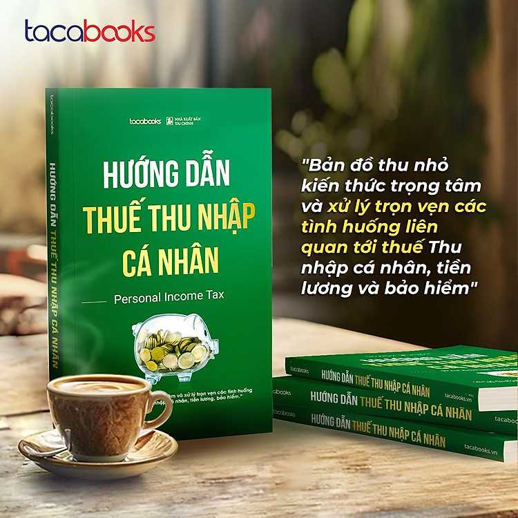 Hướng Dẫn Thuế Thu Nhập Cá Nhân - Ảnh 6