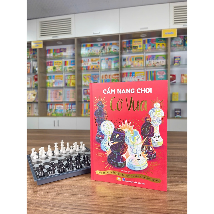 Cẩm Nang Cờ Vua - Học Cờ Vua Căn Bản Từ Một Kì Thủ Chuyên Nghiệp - Ảnh 3