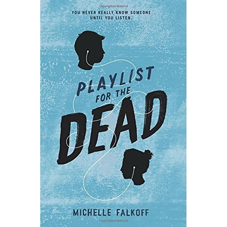 Playlist for the Dead