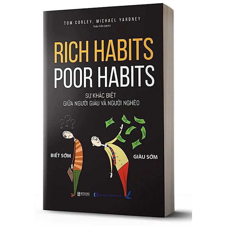 Mua tại Newshop: Rich Habits - Poor Habits Sự khác biệt giữa người giàu và người nghèo