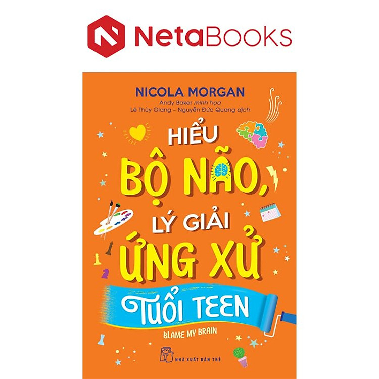 Hiểu Bộ Não, Lý Giải Ứng Ứng Tuổi Teen