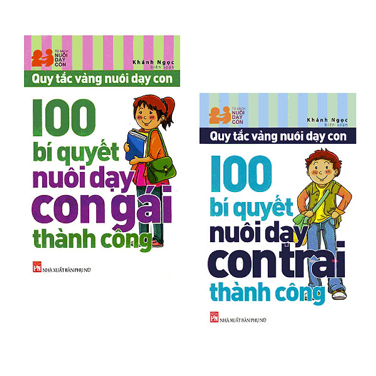 100 Bí Quyết Nuôi Dạy Con Gái Thành Công
