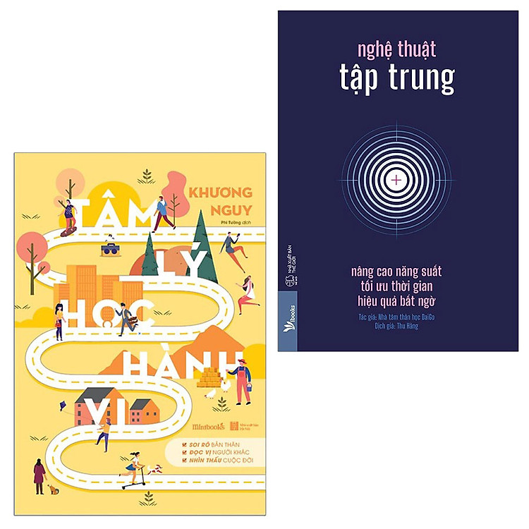 Combo Tâm Lý Học Hành Vi và Nghệ Thuật Tập Trung - Nâng Cao Năng Suất, Tối Ưu Thời Gian, Hiệu Quả Bất Ngờ