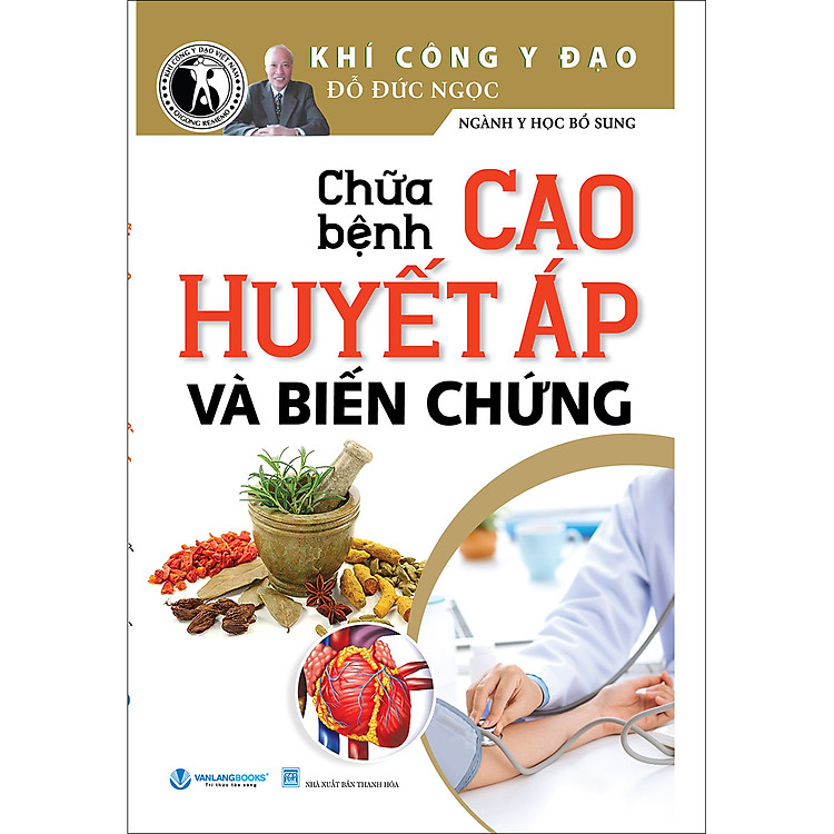 Chữa Bệnh Cao Huyết Áp Và Biến Chứng – Khí Công Y Đạo TB