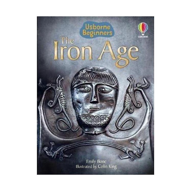 Khoa Học Thiếu Nhi Tiếng Anh: The Iron Age