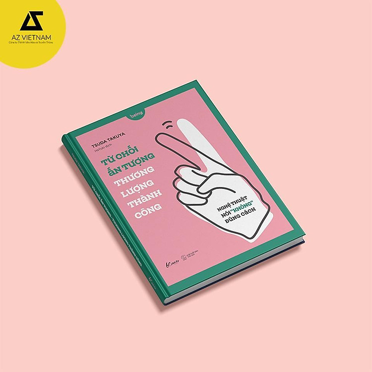 Từ Chối Ấn Tượng – Thương Lượng Thành Công (Nghệ Thuật Nói KHÔNG Đúng Cách) - Ảnh 3