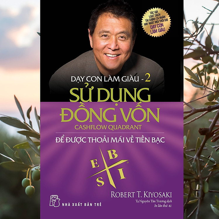 Dạy Con Làm Giàu 02 – Sử Dụng Đồng Vốn