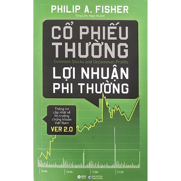 Cổ Phiếu Thường, Lợi Nhuận Phi Thường Và Tiền Đẻ Ra Tiền: Đầu Tư Tài Chính Thông Minh - Ảnh 3