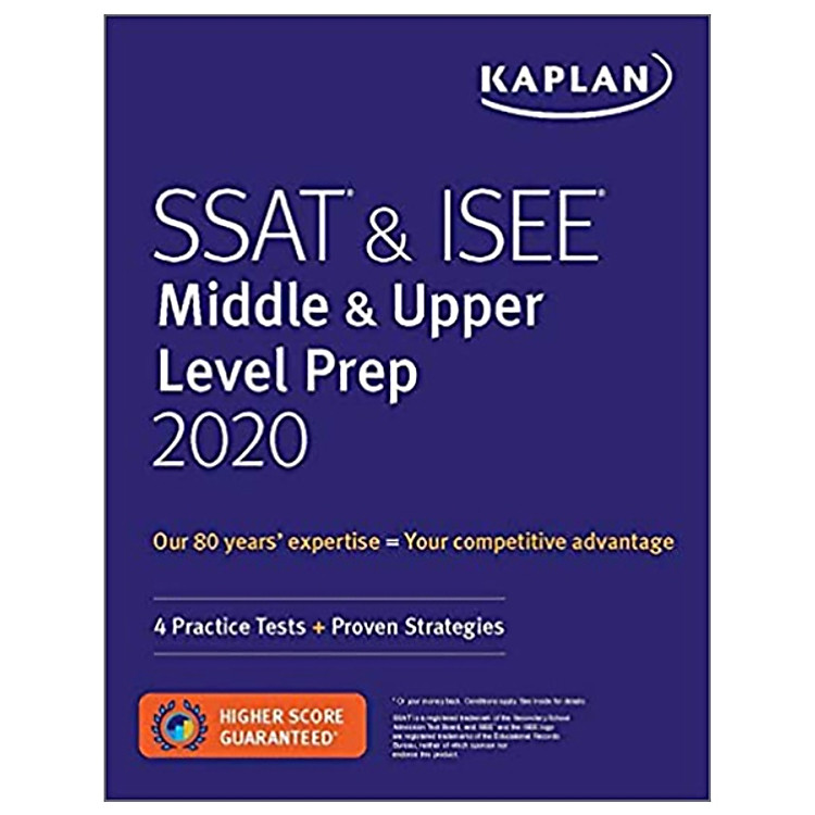 SSAT & ISEE Middle & Upper Level Prep 2020: 4 Practice Tests + Proven Strategies (Kaplan Test Prep)