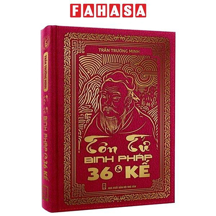 Tôn Tử Binh Pháp Và 36 Kế - Bìa Cứng (Tái Bản 2023)