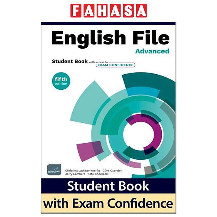 Sách ngoại văn: English File - Fifth Edition - Advanced - Student Book With Exam Confidence