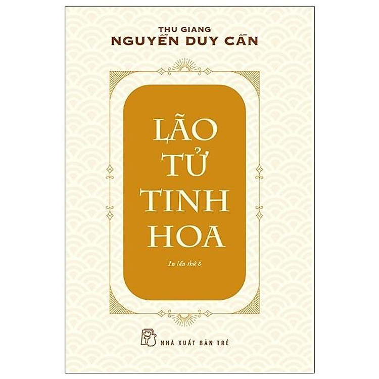 Lão Tử Tinh Hoa