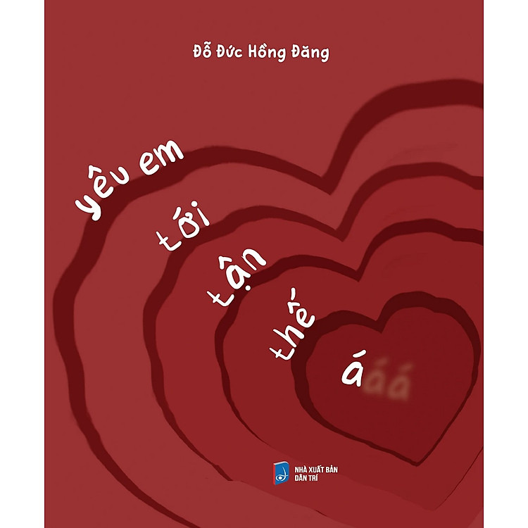 Yêu Em Tới Tận Thế Á