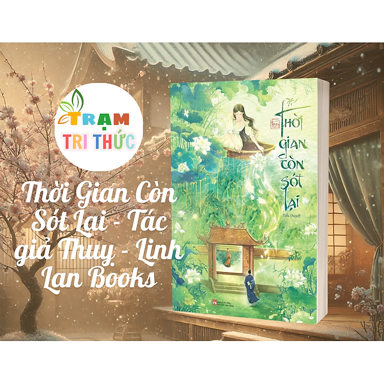 Thời Gian Còn Sót Lại - Tác giả Thuỵ