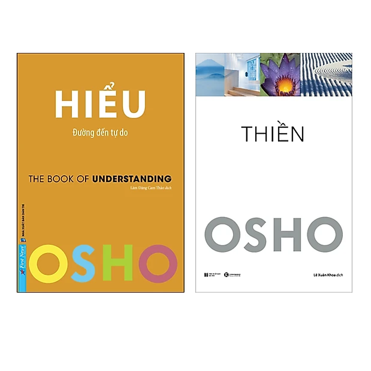 Osho – Hiểu – Đường Đến Tự Do + Thiền – Osho (Tái Bản)