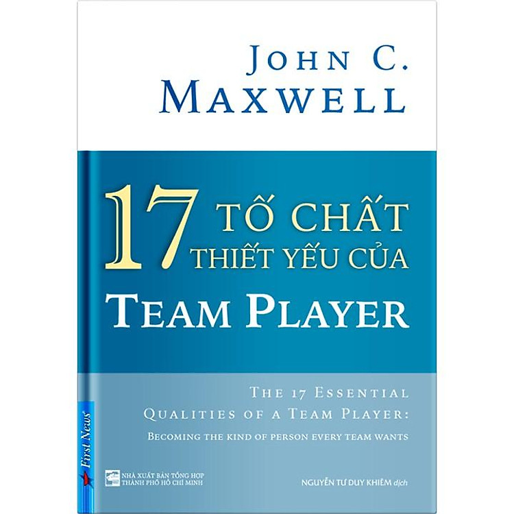 Mua tại Newshop: 17 Tố Chất Thiết Yếu Của Team Player