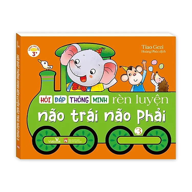 Hỏi Đáp Thông Minh - Rèn Luyện Não Trái Não Phải (Tập 3)
