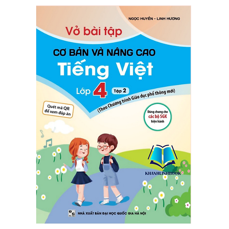 Sách - Vở Bài Tập Cơ Bản Và Nâng Cao Tiếng Việt Lớp 4 - Tập 2 (Theo Chương Trình Giáo Dục Phổ Thông Mới)