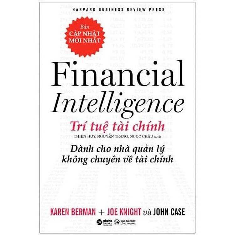 Trí Tuệ Tài Chính – Dành Cho Nhà Quản Lý Không Chuyên Về Tài Chính (Tái Bản)