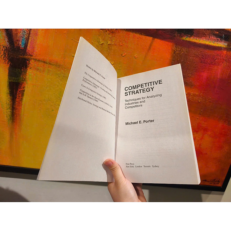 Competitive Strategy: Techniques for Analyzing Industries and Competitors - Ảnh 5