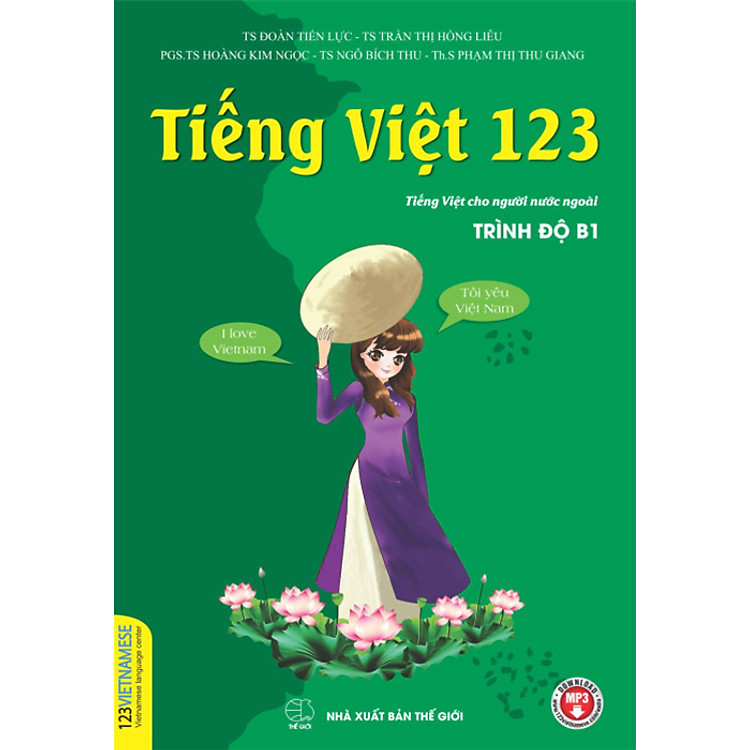 Sách Tiếng Việt 123 (Tiếng Việt Cho Người Nước Ngoài Trình Độ B1)
