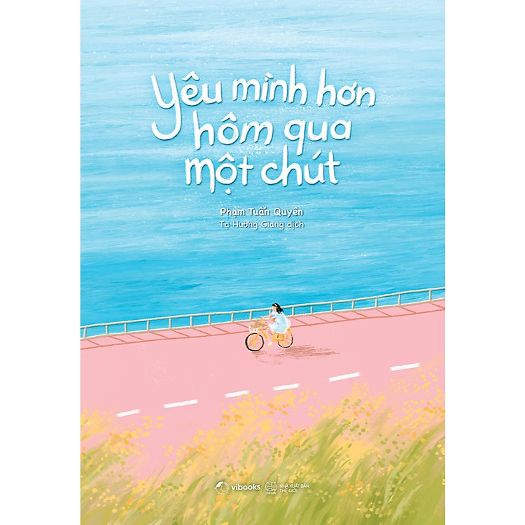 Yêu Mình Hơn Hôm Qua Một Chút