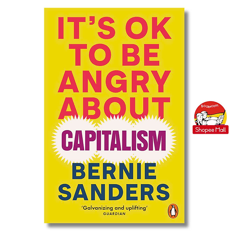 It’s OK To Be Angry About Capitalism