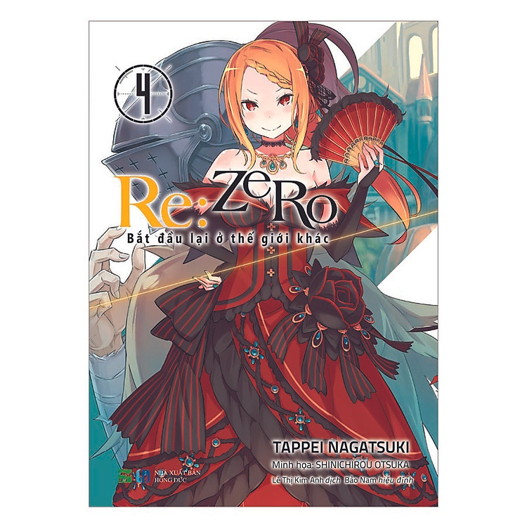 Sách RE:ZERO 4 - Bắt Đầu Lại Ở Thế Giới Khác