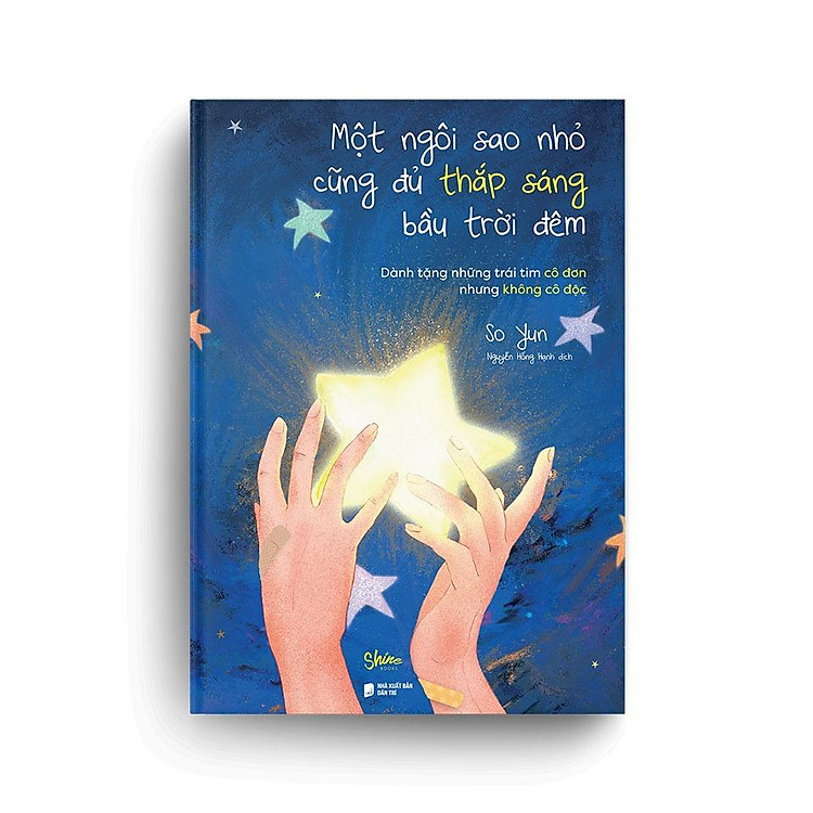 Một Ngôi Sao Nhỏ Cũng Đủ Thắp Sáng Bầu Trời Đêm - Ảnh 2