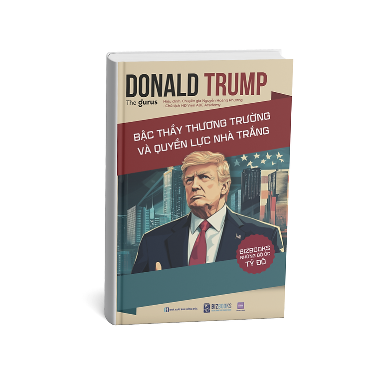 Donald Trump - Bậc Thầy Thương Trường và Quyền Lực Nhà Trắng - Ảnh 2