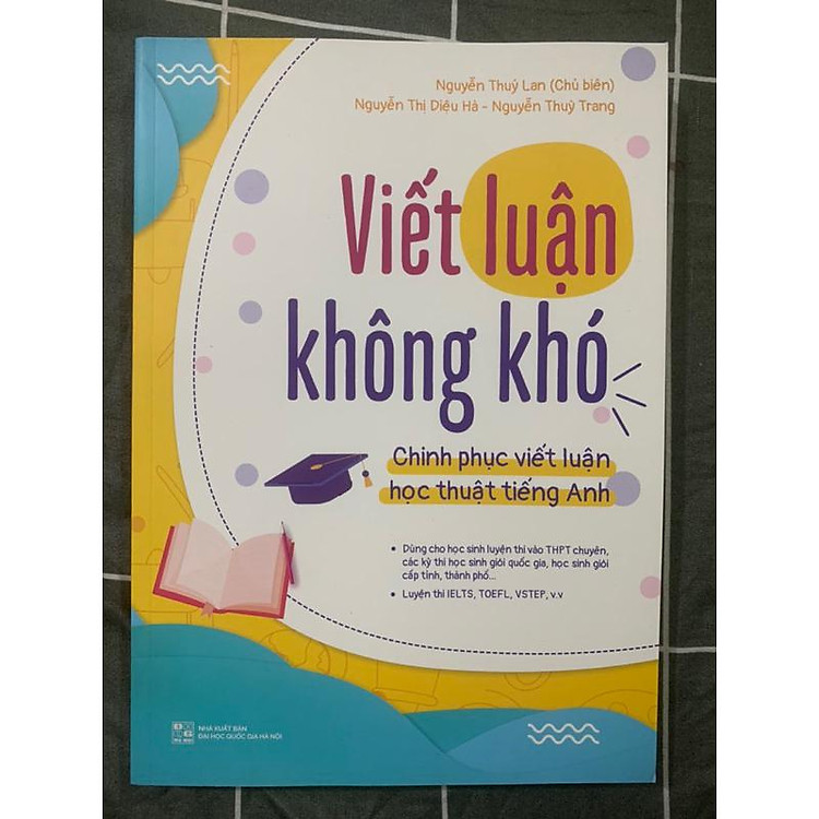 Viết Luận Không Khó (Chinh Phục Viết Luận Học Thuật Tiếng Anh)