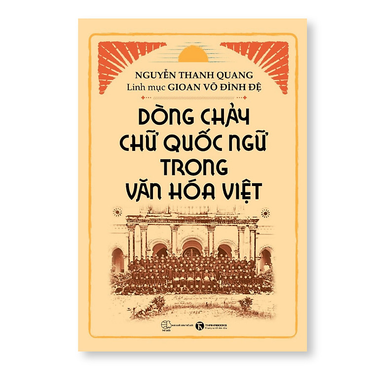 Dòng chảy chữ Quốc ngữ trong văn hóa Việt - Ảnh 2