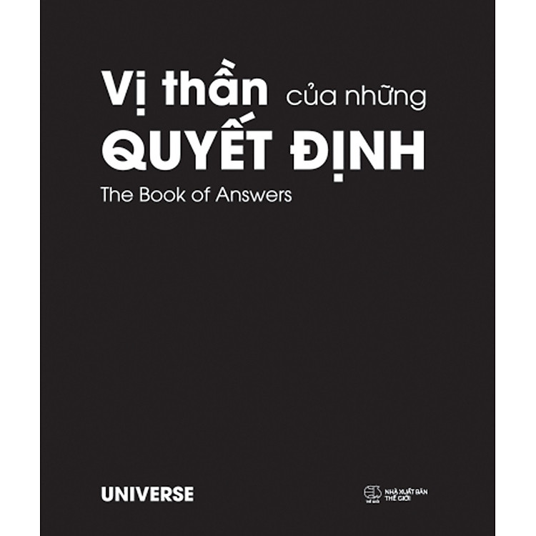 VỊ THẦN CỦA NHỮNG QUYẾT ĐỊNH