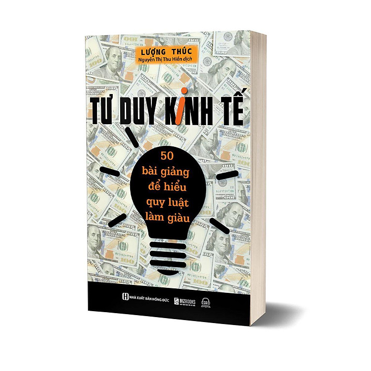 Mua tại Newshop: Tư Duy Kinh Tế: 50 Bài Giảng Để Hiểu Quy Luật Làm Giàu