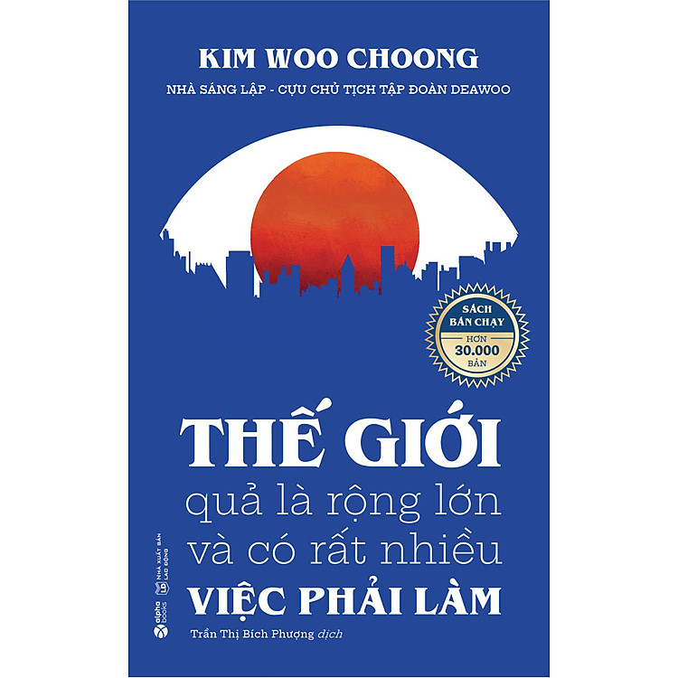 Thế Giới Quả Là Rộng Lớn Và Có Rất Nhiều Việc Phải Làm (Tái Bản)