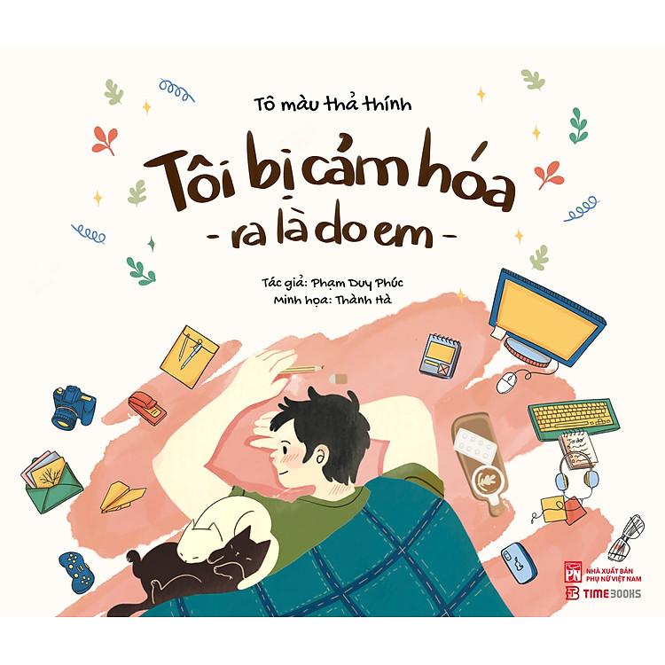 Tôi Bị Cảm Hóa Ra Là Do Em – Tô Màu Thả Thính