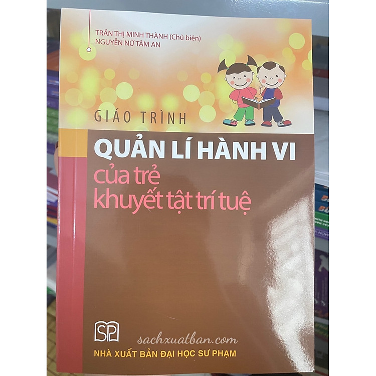 Giáo Trình Quản Lí Hành Vi Của Trẻ Khuyết Tật Trí Tuệ - Ảnh 2