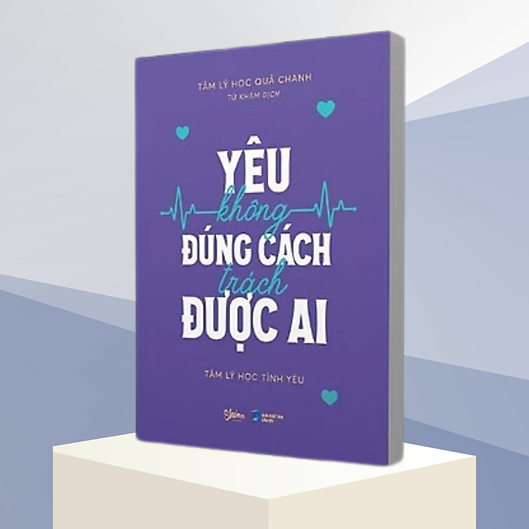 Yêu Không Đúng Cách