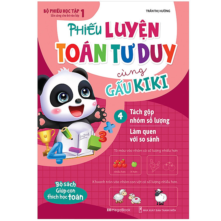Phiếu Luyện Toán Tư Duy Cùng Gấu Kiki 4. Tách Gộp Nhóm Số Lượng – Làm Quen Với So Sánh