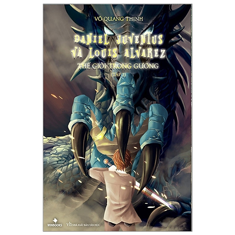 Daniel Juventus Và Stonehenge - Thế Giới Trong Gương (Tập 2)