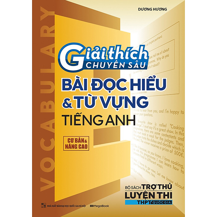 Giải Thích Chuyên Sâu – Bài Đọc Hiểu Và Từ Vựng Tiếng Anh (Cơ Bản và Nâng Cao)