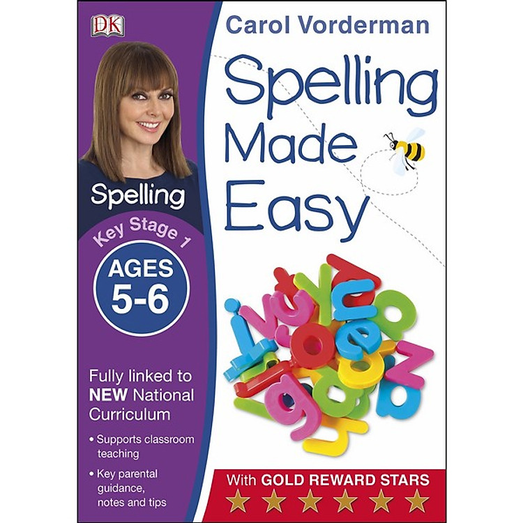 Sách Carol Vorderman: Spelling Made Easy Ages 5-6 Key Stage 1
