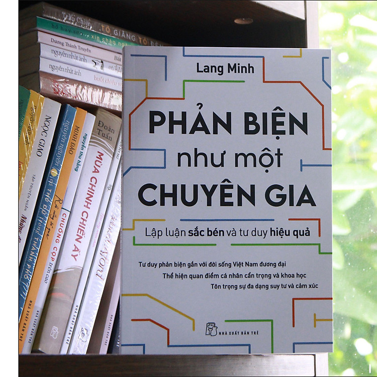 Phản biện như một chuyên gia - Lập luận sắc bén và tư duy hiệu quả - Ảnh 7
