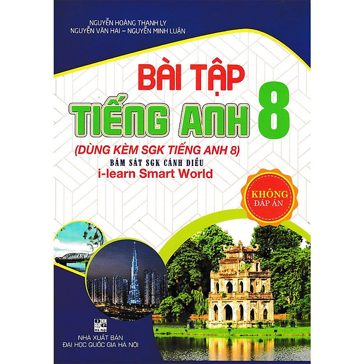 Bài Tập Tiếng Anh Lớp 8 – Không Đáp Án – Bám Sát SGK Cánh Diều