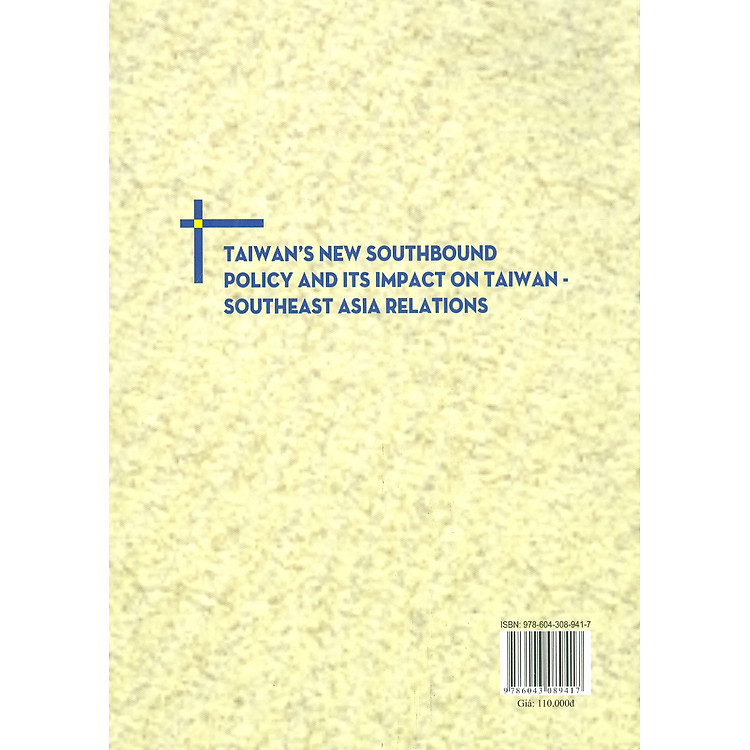 Chính Sách Hướng Nam Mới Của Đài Loan Và Tác Động Của Nó Đối Với Quan Hệ Đài Loan - Đông Nam Á - Ảnh 2