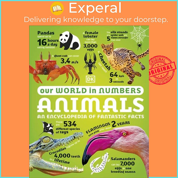 Sách - Our World in Numbers Animals - An Encyclopedia of Fantastic Facts by DK (UK edition, hardcover)