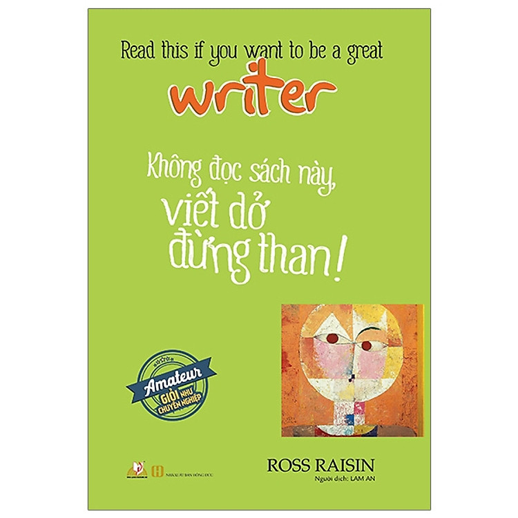Không Đọc Sách Này, Viết Dở Đừng Than ! ( VL)