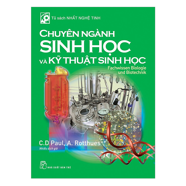 Sách Chuyên Ngành Sinh Học Và Kỹ Thuật Sinh Học